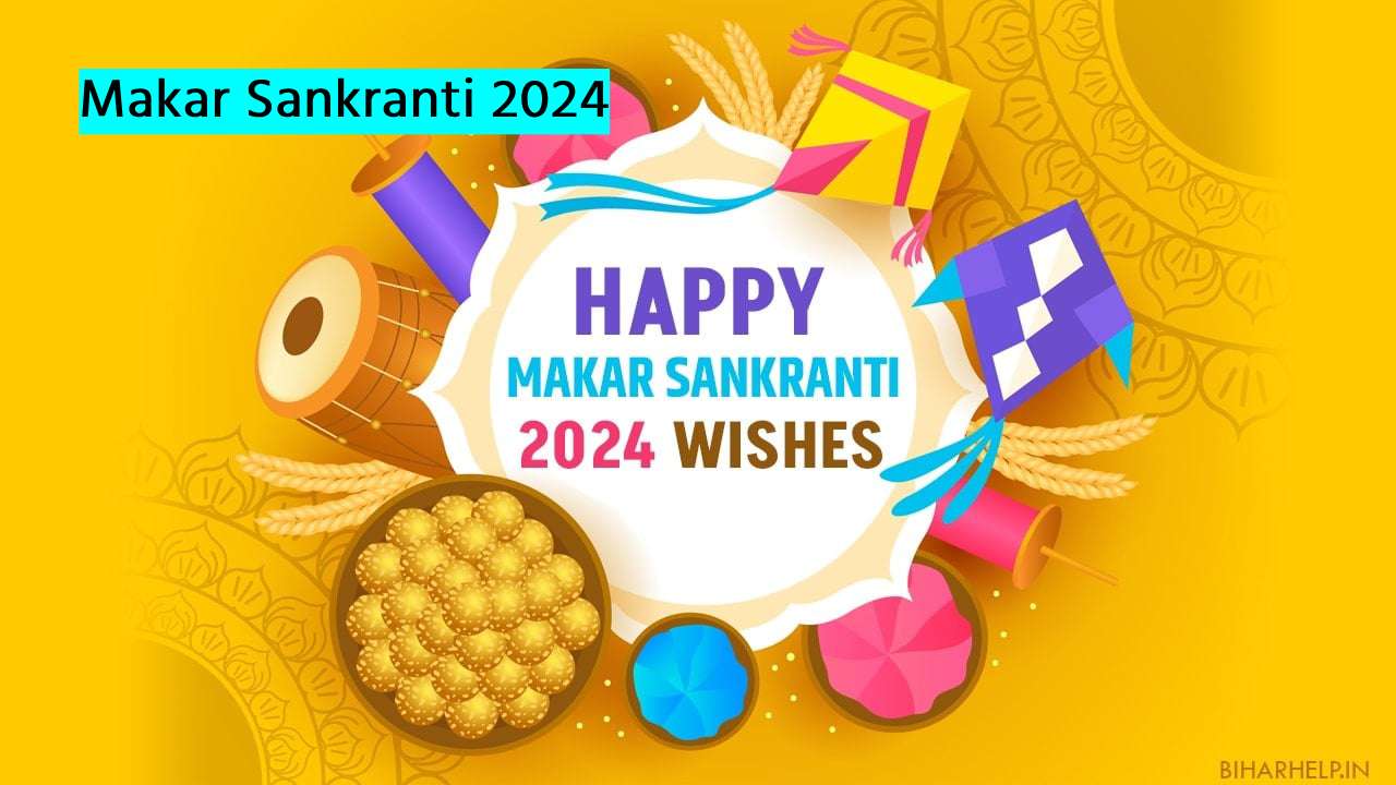 Makar Sankranti 2024