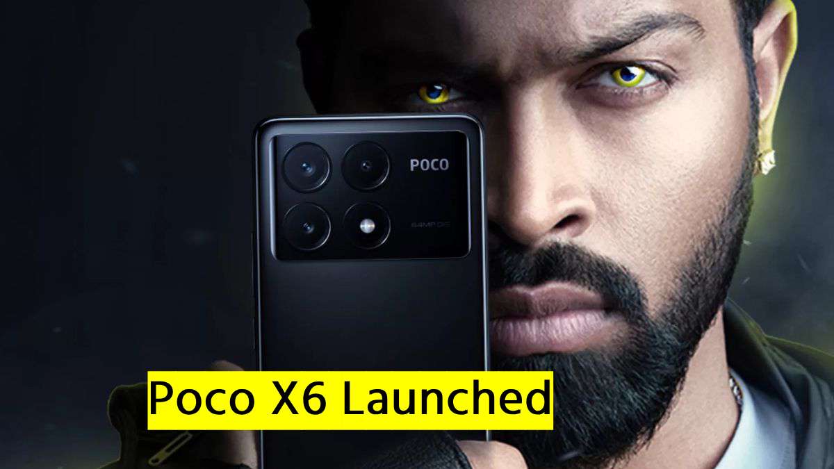 Poco X6 Launched