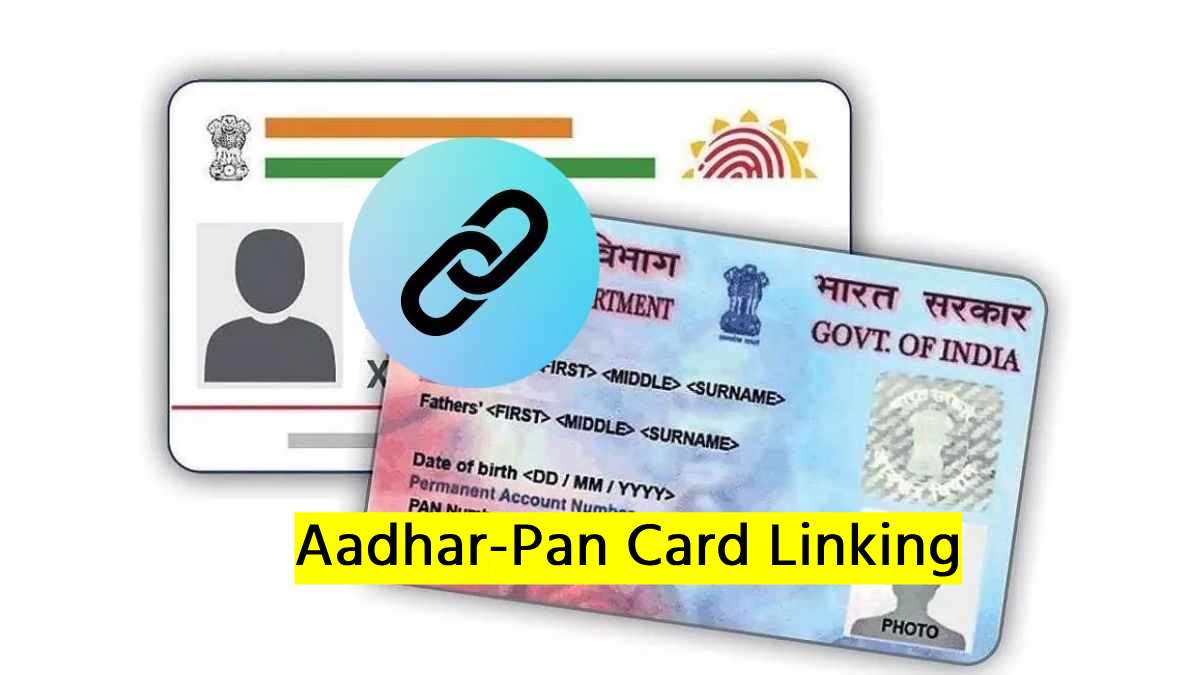 Aadhar-Pan Card Linking