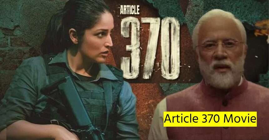 Article 370 Movie